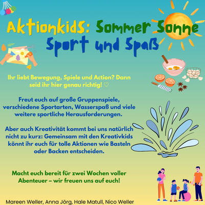 Gruppe 7 - Actionkids - Sommer, Sonne, Sport und Spaß!