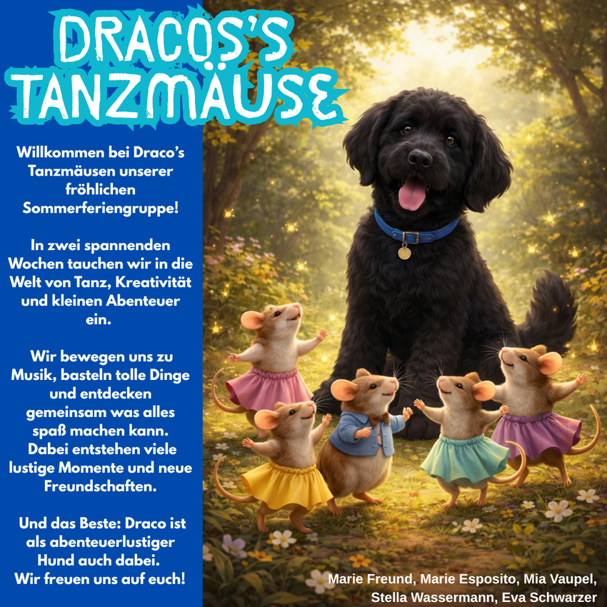 Gruppe 5 - Dracos Tanzmäuse