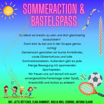 Gruppe 2 - Sommeraction & Bastelspaß
