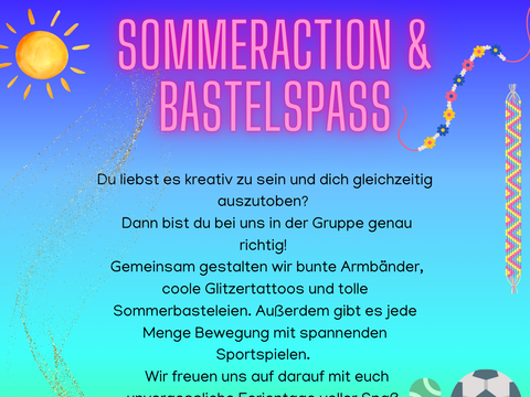 Gruppe 2 - Sommeraction & Bastelspaß