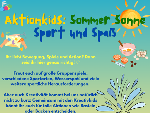 Gruppe 7 - Actionkids - Sommer, Sonne, Sport und Spaß!